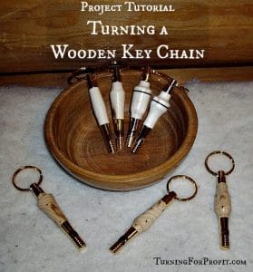 Wooden Key Chain Project, Turning for Profit, Woodturning, Lathe