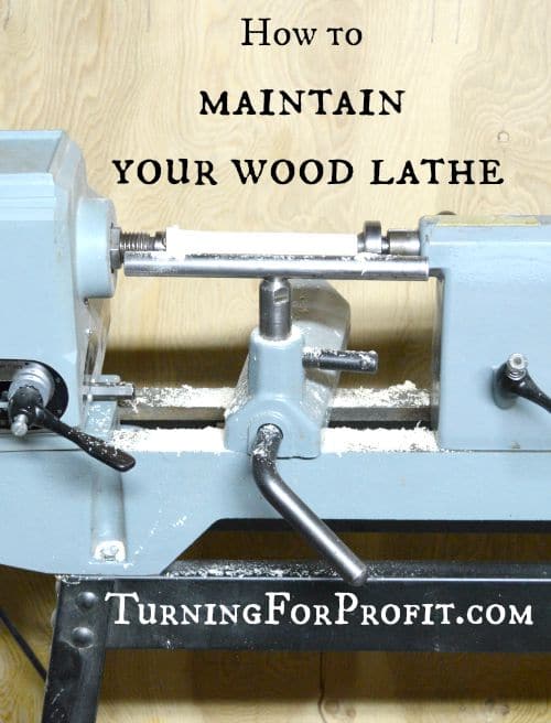 How to Maintain your Wood Lathe
