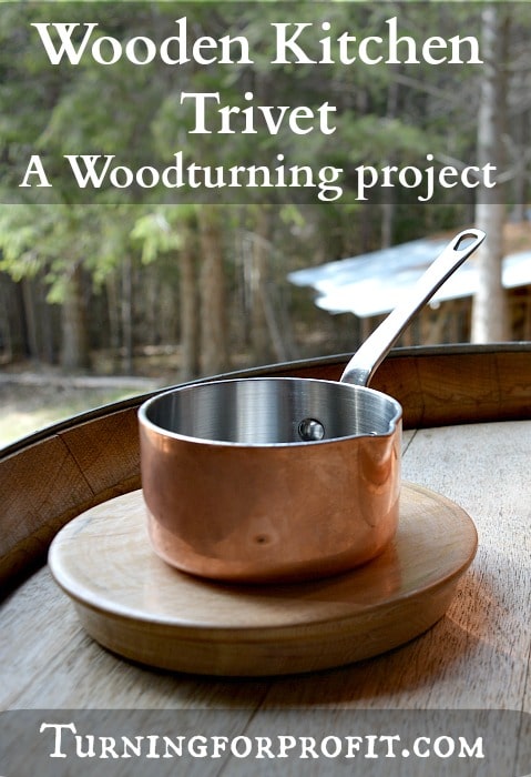 How to turn a wood trivet for your kitchen